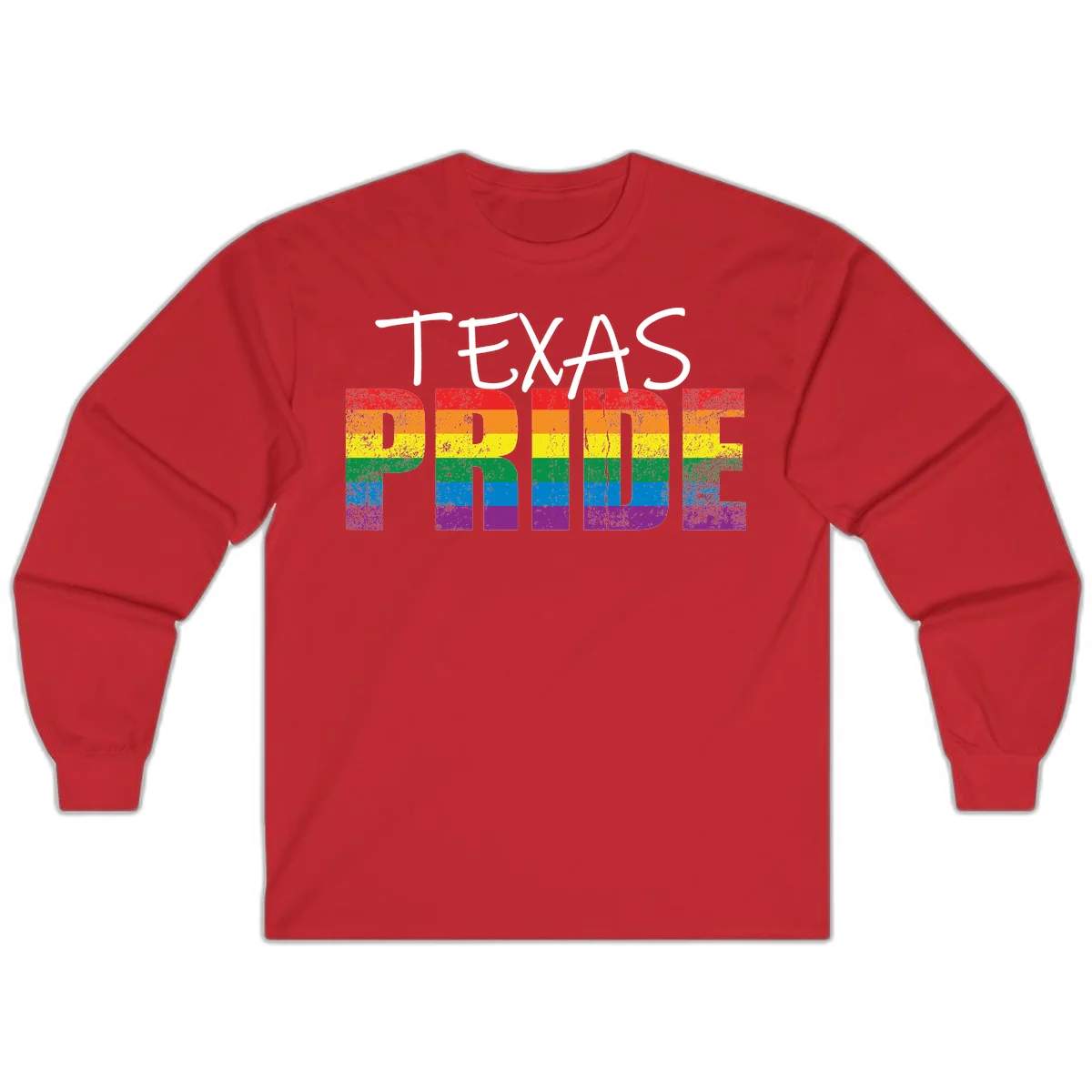 White 'TEXAS PRIDE' text with 'PRIDE' filled in rainbow flag stripes on gray background with distressed texture in Red