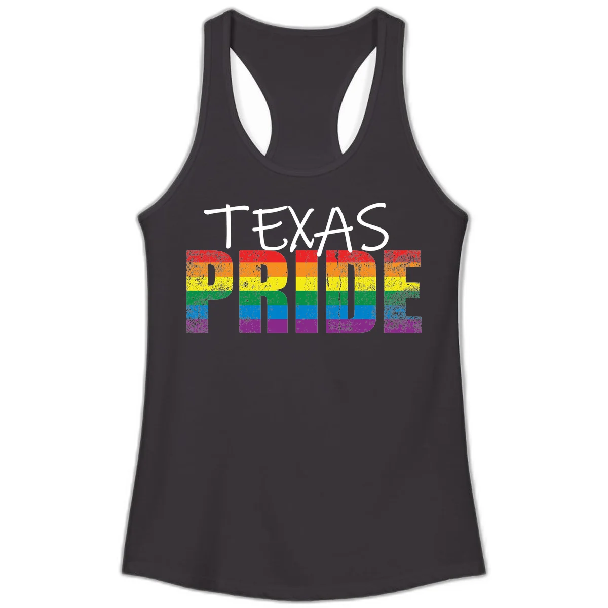 White 'TEXAS PRIDE' text with 'PRIDE' filled in rainbow flag stripes on gray background with distressed texture in Black