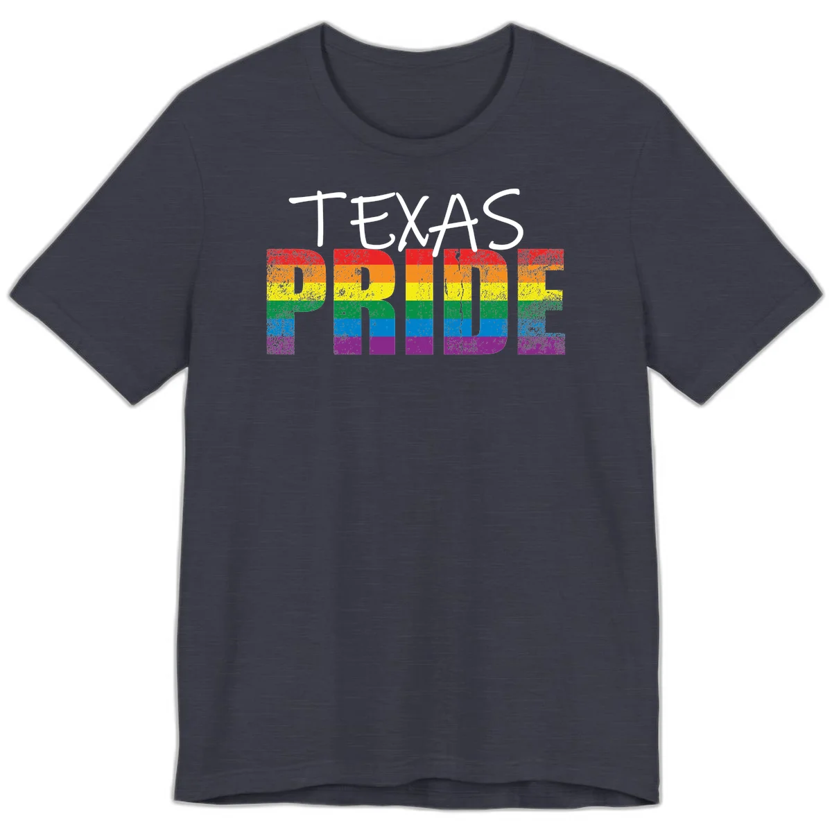 White 'TEXAS PRIDE' text with 'PRIDE' filled in rainbow flag stripes on gray background with distressed texture in Heather Midnight Navy