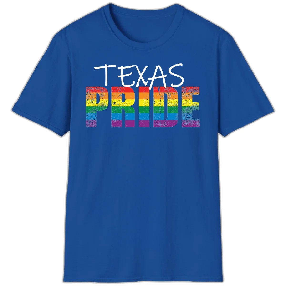 White 'TEXAS PRIDE' text with 'PRIDE' filled in rainbow flag stripes on gray background with distressed texture in Royal