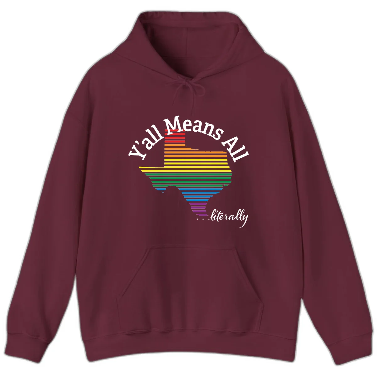 Y'all Means All Pride design featuring a rainbow-colored funnel with horizontal bars narrowing downward, with inclusive messaging in white text. in Maroon