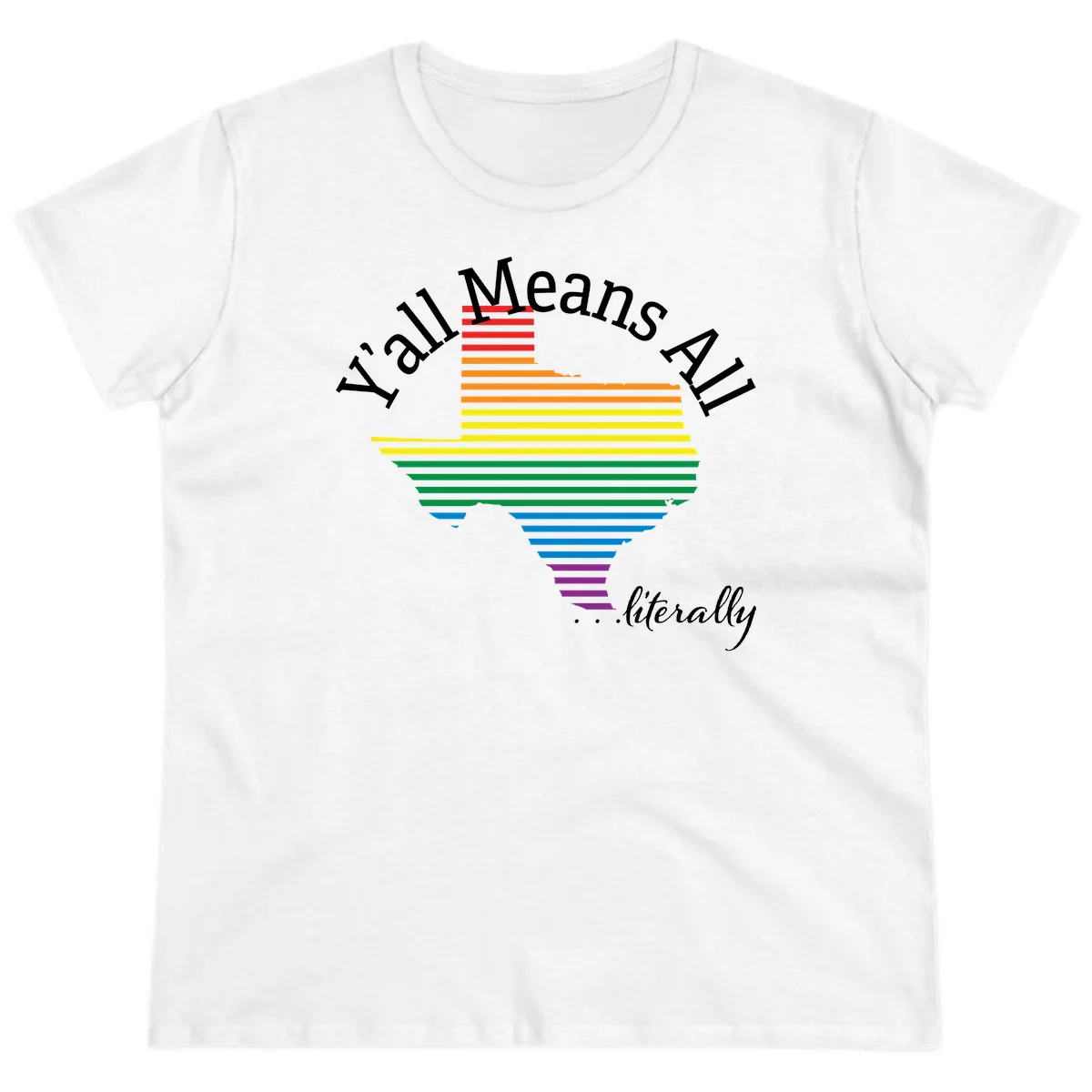 Y'all Means All Pride design featuring a rainbow-colored funnel with horizontal bars narrowing downward, with inclusive messaging in white text. in White