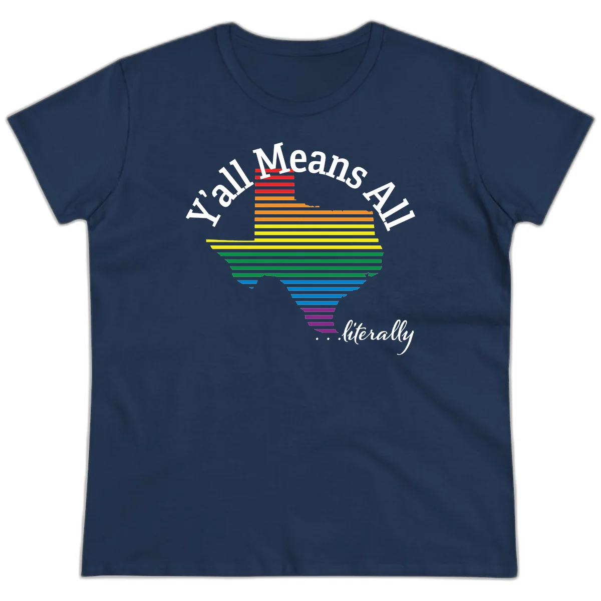 Y'all Means All Pride design featuring a rainbow-colored funnel with horizontal bars narrowing downward, with inclusive messaging in white text. in Navy