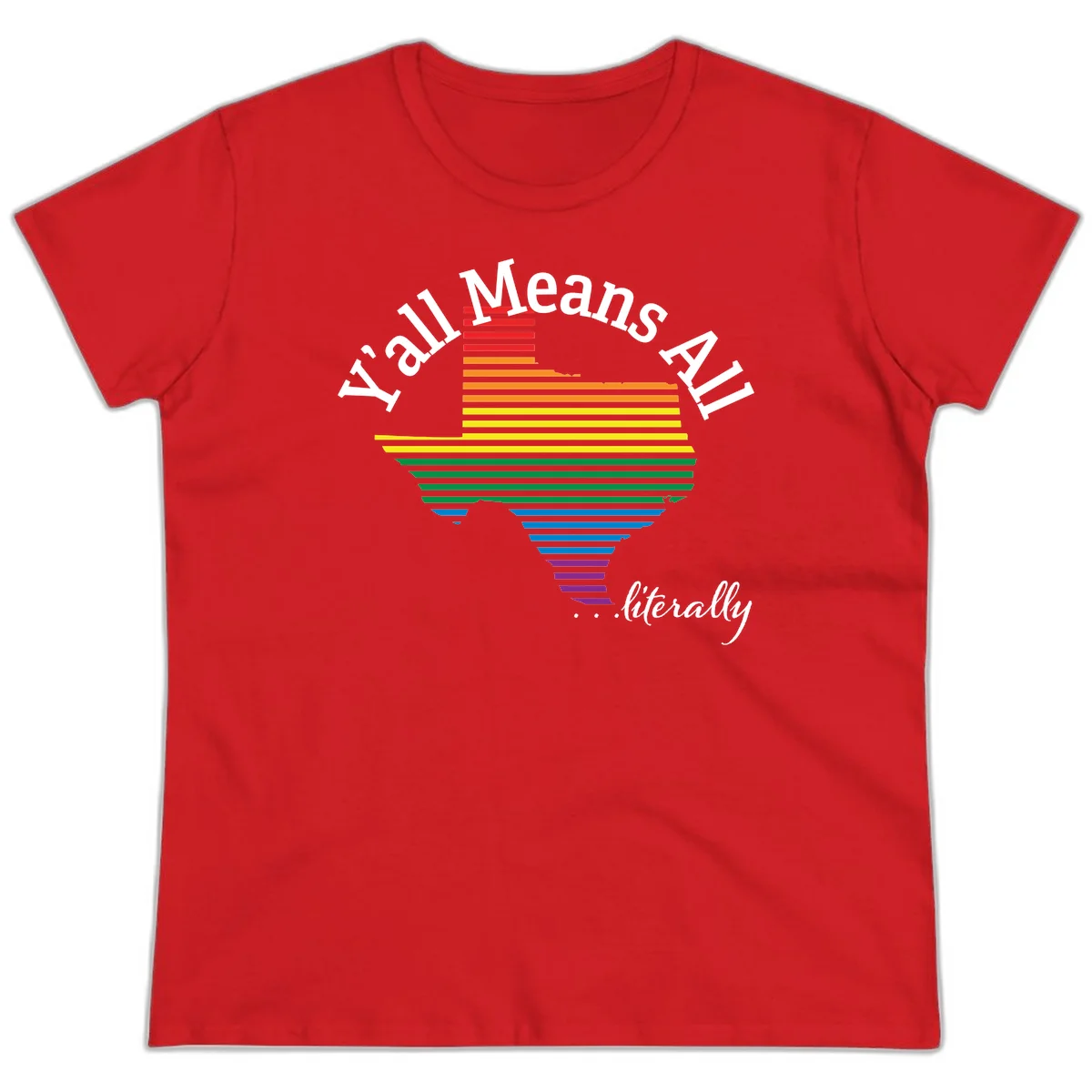 Y'all Means All Pride design featuring a rainbow-colored funnel with horizontal bars narrowing downward, with inclusive messaging in white text. in Red