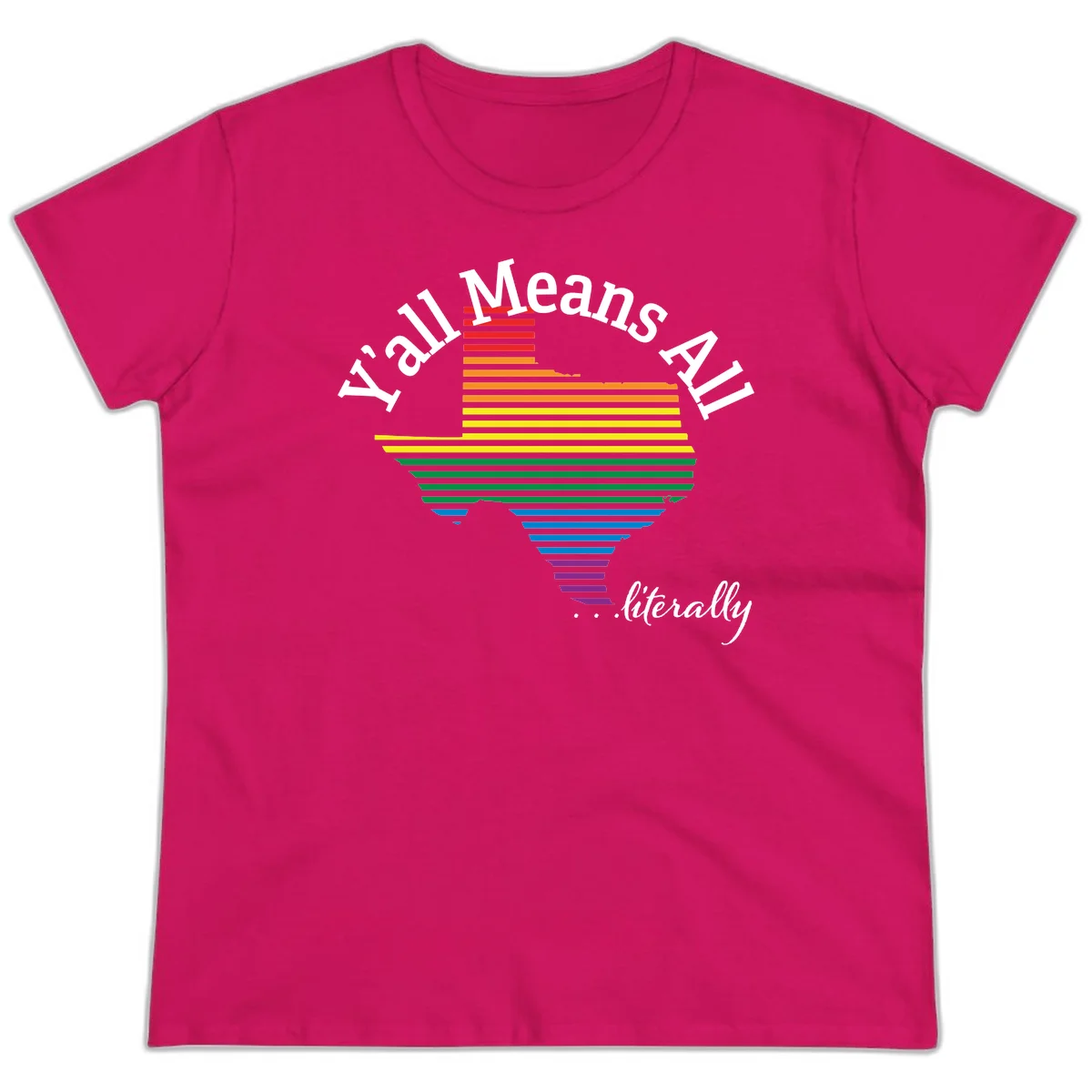 Y'all Means All Pride design featuring a rainbow-colored funnel with horizontal bars narrowing downward, with inclusive messaging in white text. in Heliconia