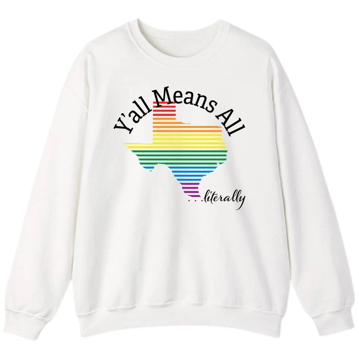 Y'all Means All Pride design featuring a rainbow-colored funnel with horizontal bars narrowing downward, with inclusive messaging in white text. in White