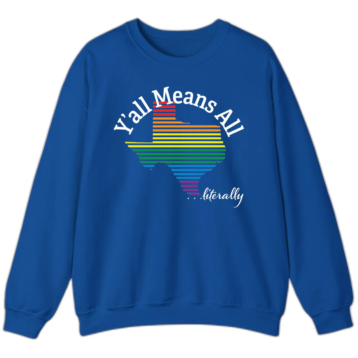Y'all Means All Pride design featuring a rainbow-colored funnel with horizontal bars narrowing downward, with inclusive messaging in white text. in Royal