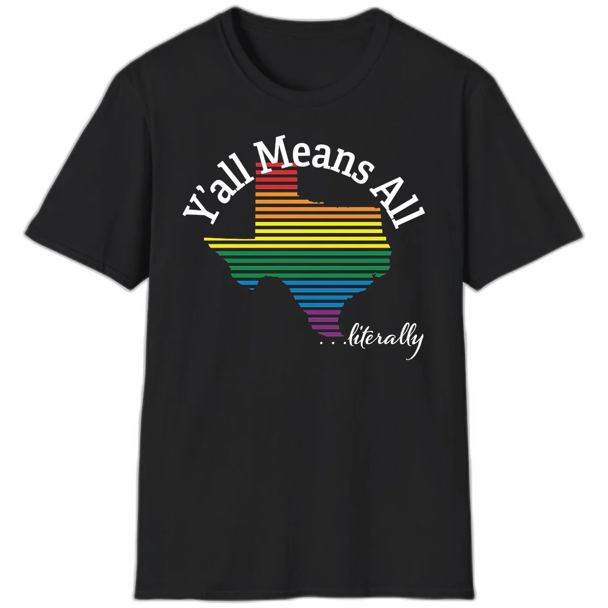 Y'all Means All Pride design featuring a rainbow-colored funnel with horizontal bars narrowing downward, with inclusive messaging in white text. in Black