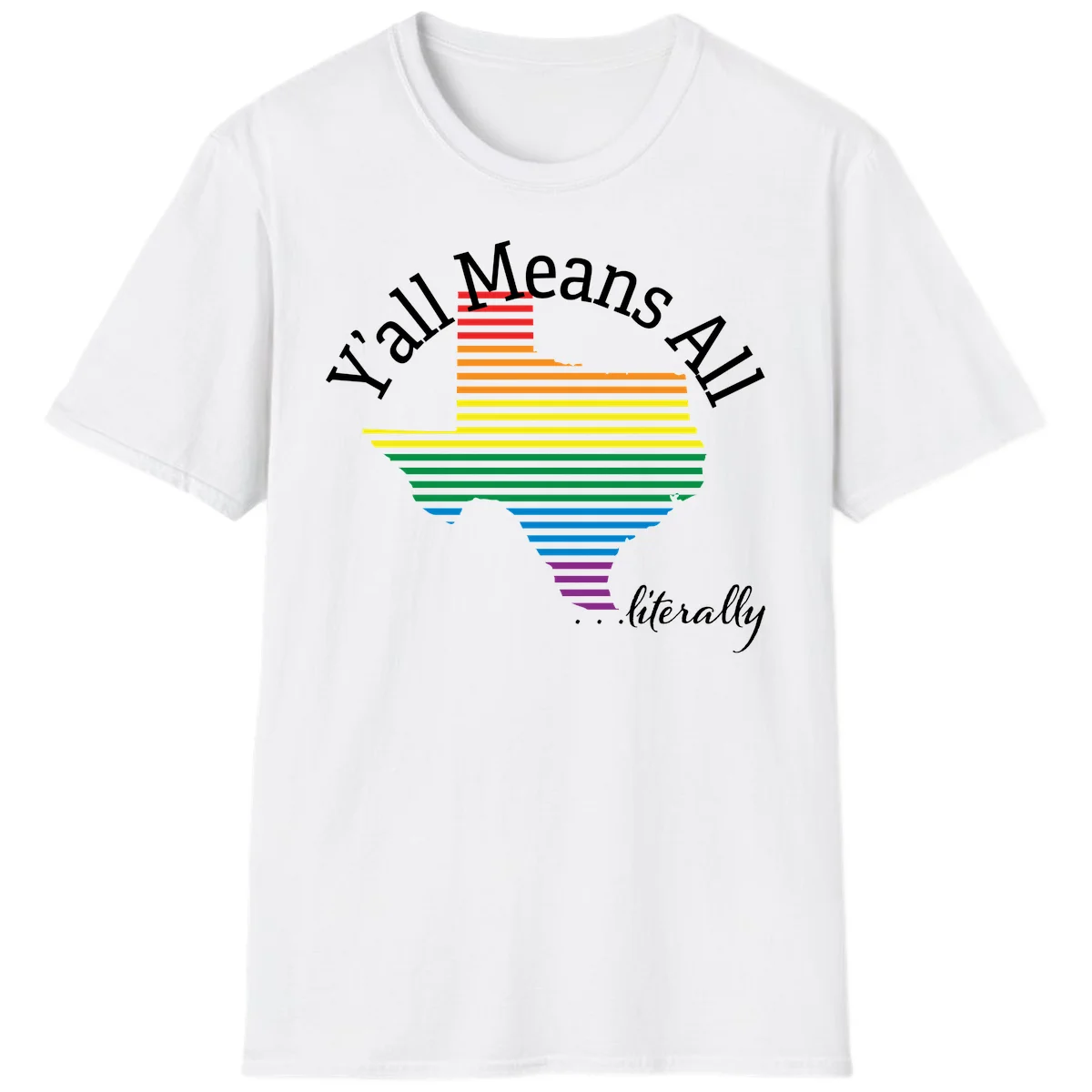 Y'all Means All Pride design featuring a rainbow-colored funnel with horizontal bars narrowing downward, with inclusive messaging in white text. in White