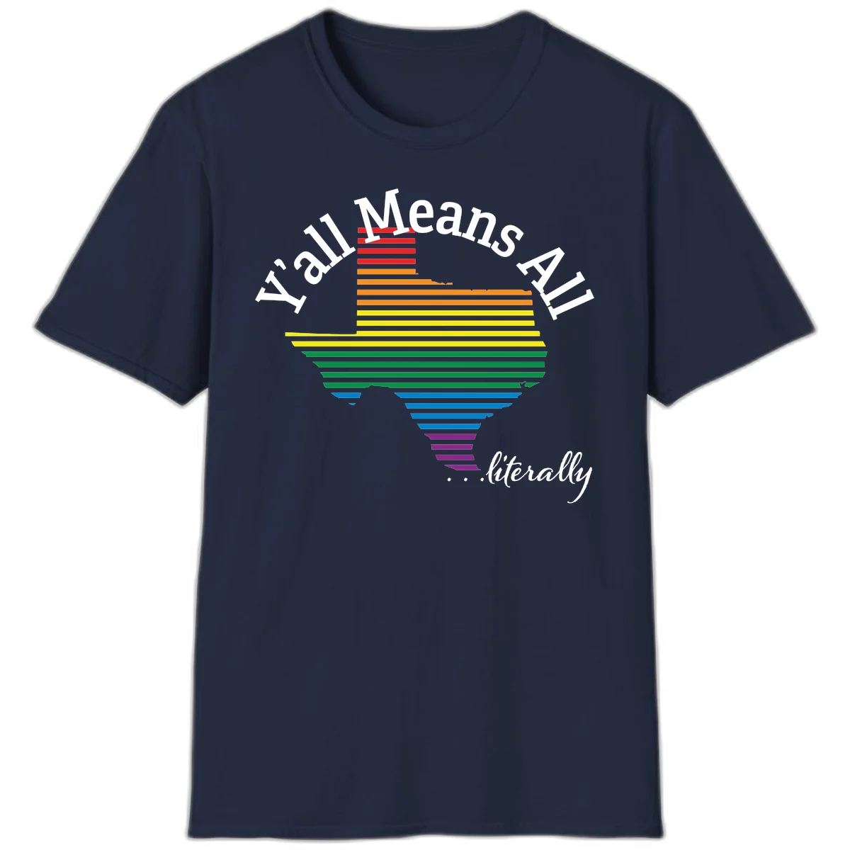 Y'all Means All Pride design featuring a rainbow-colored funnel with horizontal bars narrowing downward, with inclusive messaging in white text. in Navy