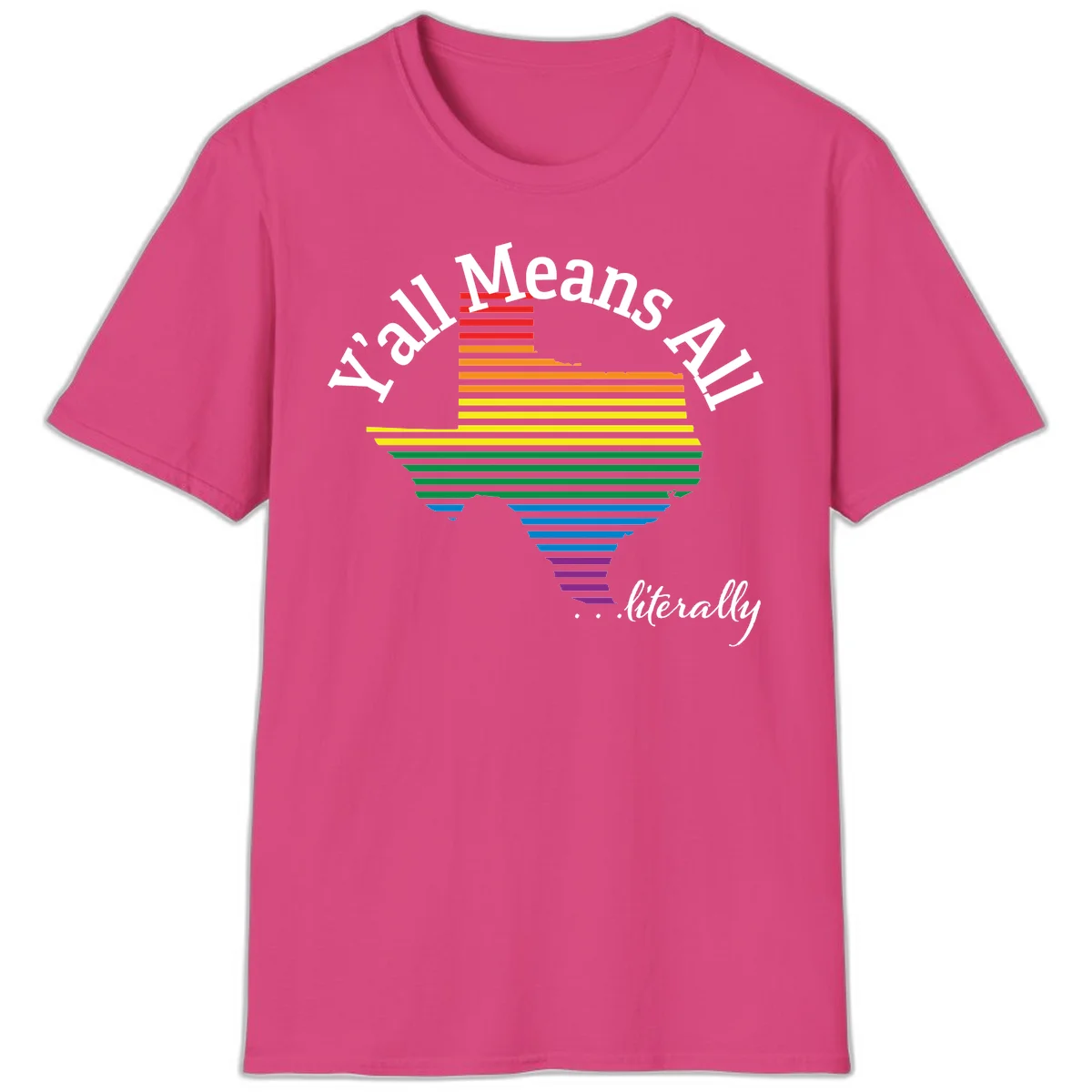 Y'all Means All Pride design featuring a rainbow-colored funnel with horizontal bars narrowing downward, with inclusive messaging in white text. in Heliconia