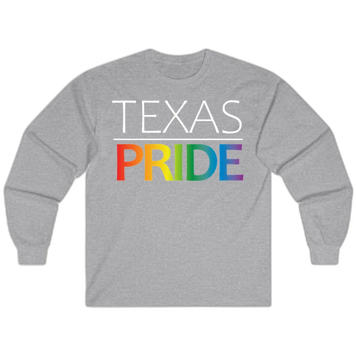 Texas Pride design with rainbow gradient letters spelling TEXAS and PRIDE in bold typography in Sport Grey