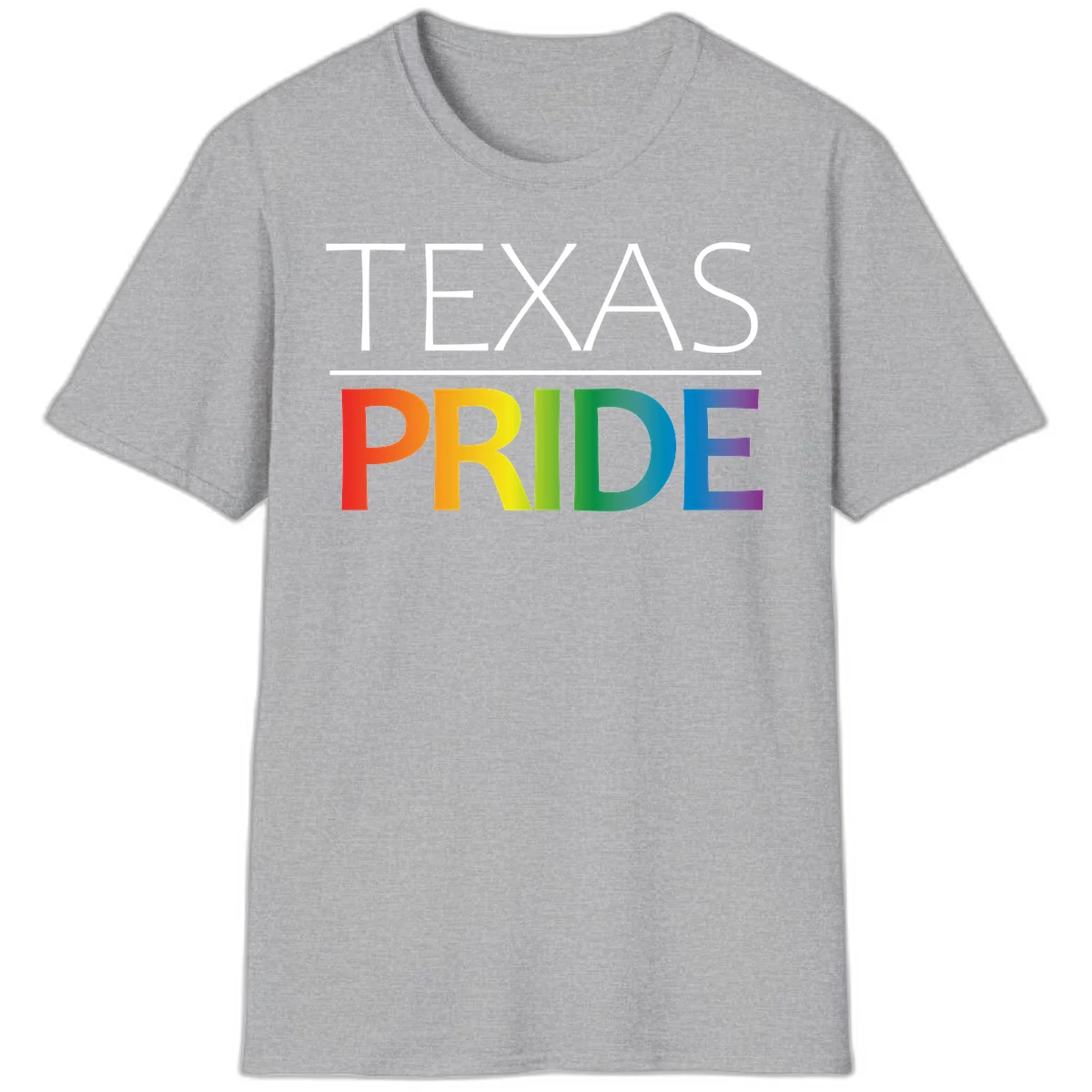 Texas Pride design with rainbow gradient letters spelling TEXAS and PRIDE in bold typography in Sport Grey
