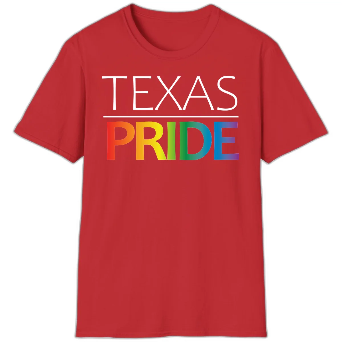 Texas Pride design with rainbow gradient letters spelling TEXAS and PRIDE in bold typography in Red