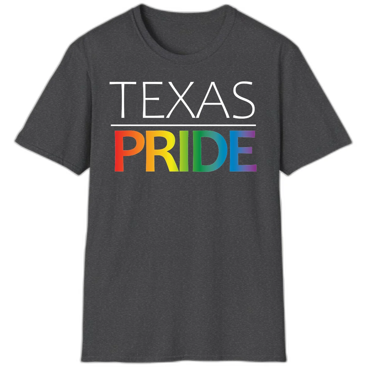 Texas Pride design with rainbow gradient letters spelling TEXAS and PRIDE in bold typography in Dark Heather