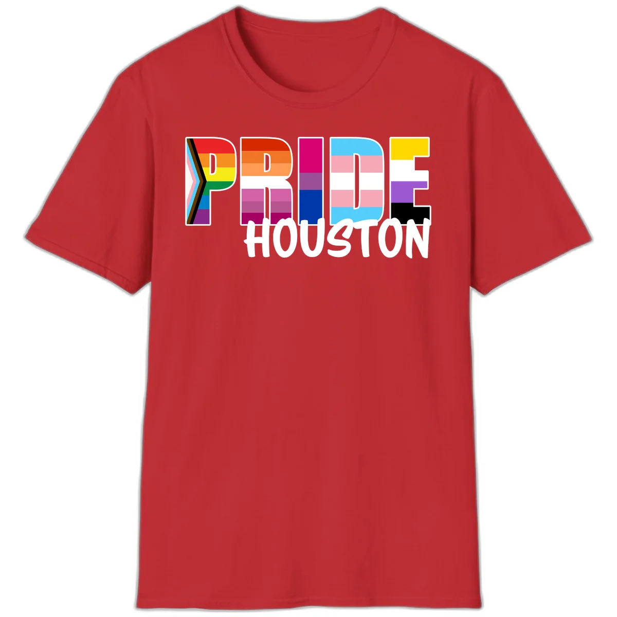Pride Houston design with bold rainbow-filled letters and progress pride chevron stripes in Red