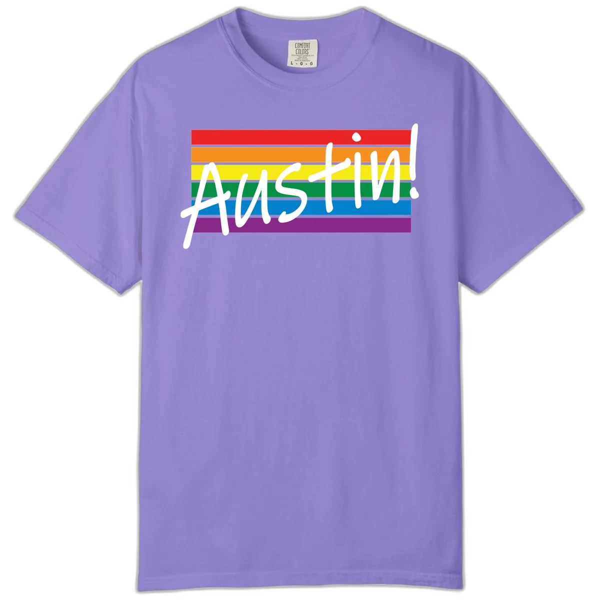 Austin pride rainbow flag design with white handwritten text overlaid on six horizontal rainbow stripes in Violet