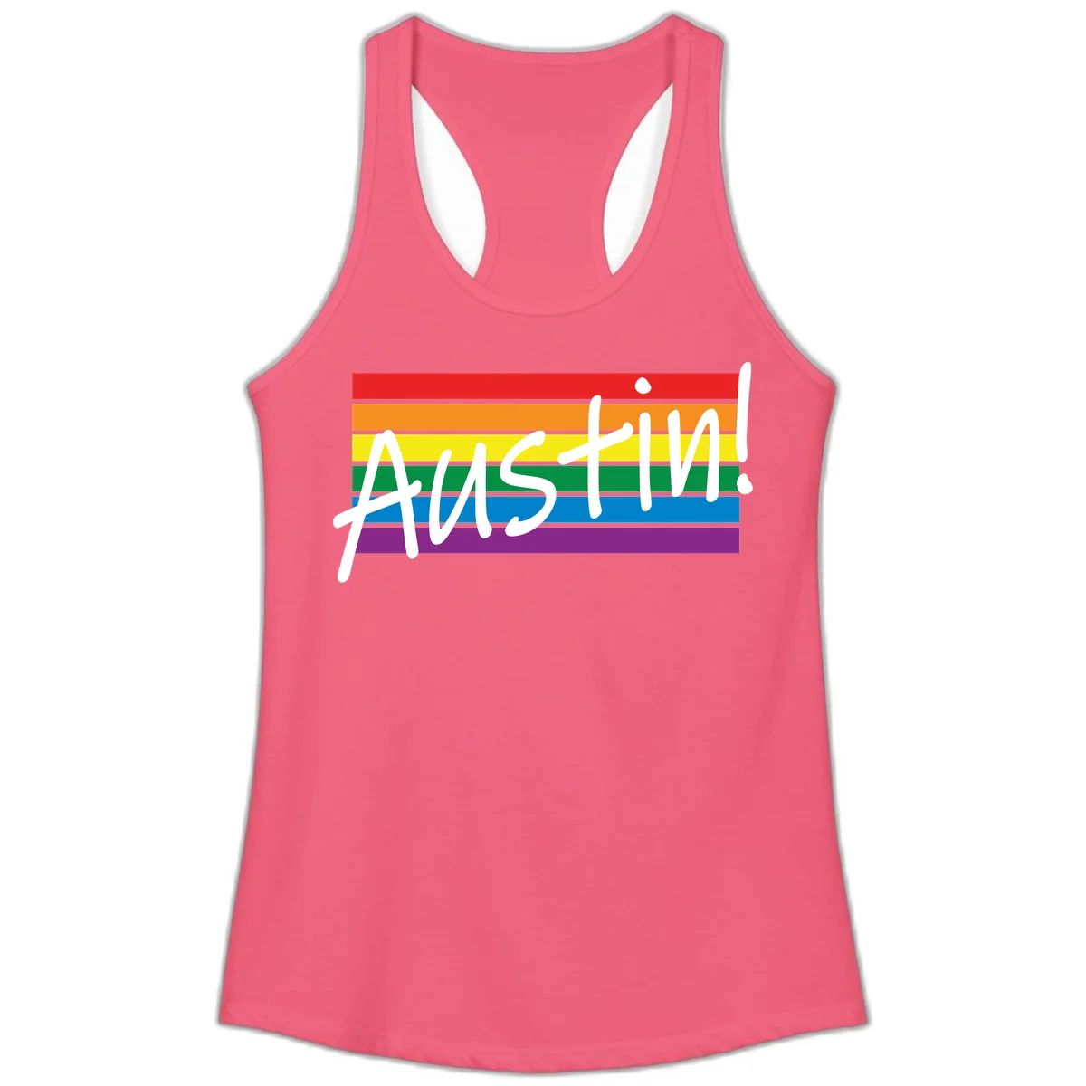 Austin pride rainbow flag design with white handwritten text overlaid on six horizontal rainbow stripes in Hot Pink