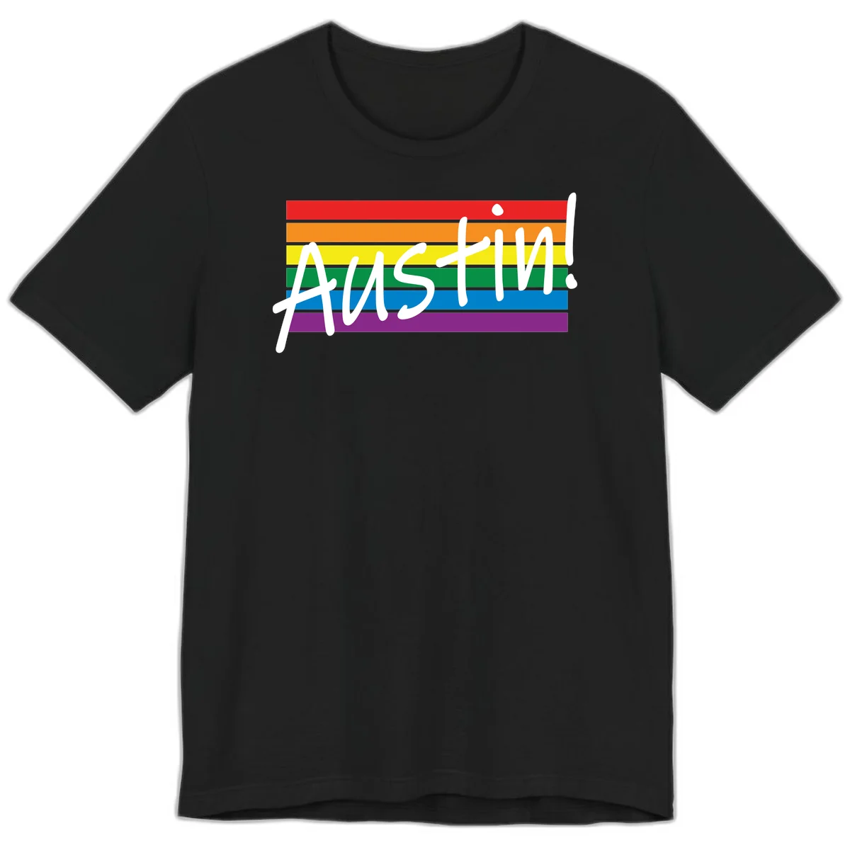 Austin pride rainbow flag design with white handwritten text overlaid on six horizontal rainbow stripes in Black