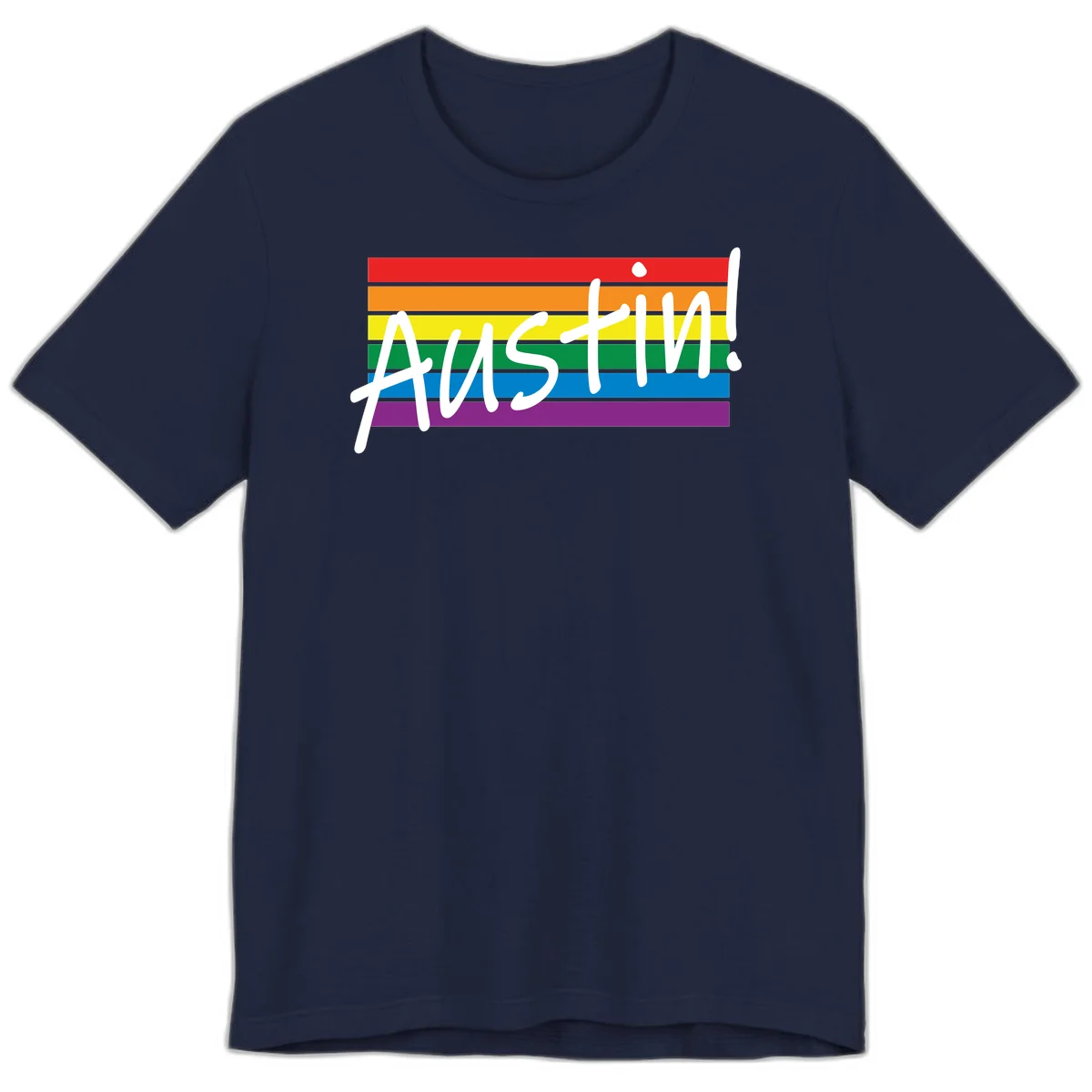 Austin pride rainbow flag design with white handwritten text overlaid on six horizontal rainbow stripes in Navy
