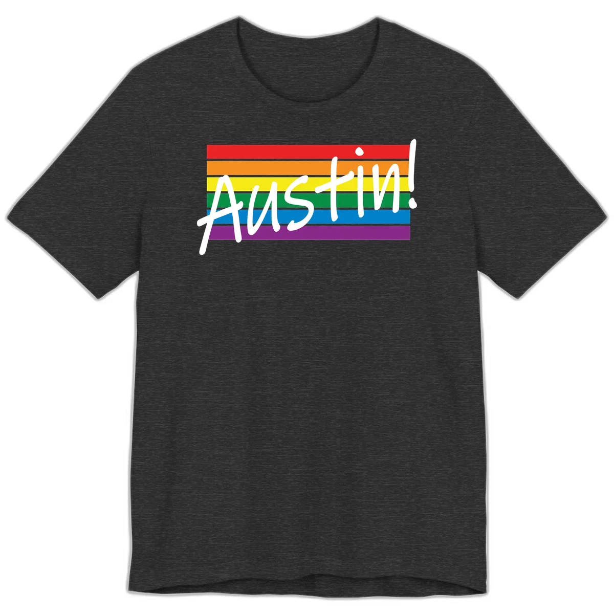 Austin pride rainbow flag design with white handwritten text overlaid on six horizontal rainbow stripes in Dark Grey Heather
