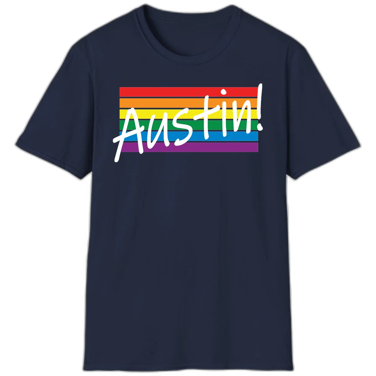 Austin pride rainbow flag design with white handwritten text overlaid on six horizontal rainbow stripes in Navy