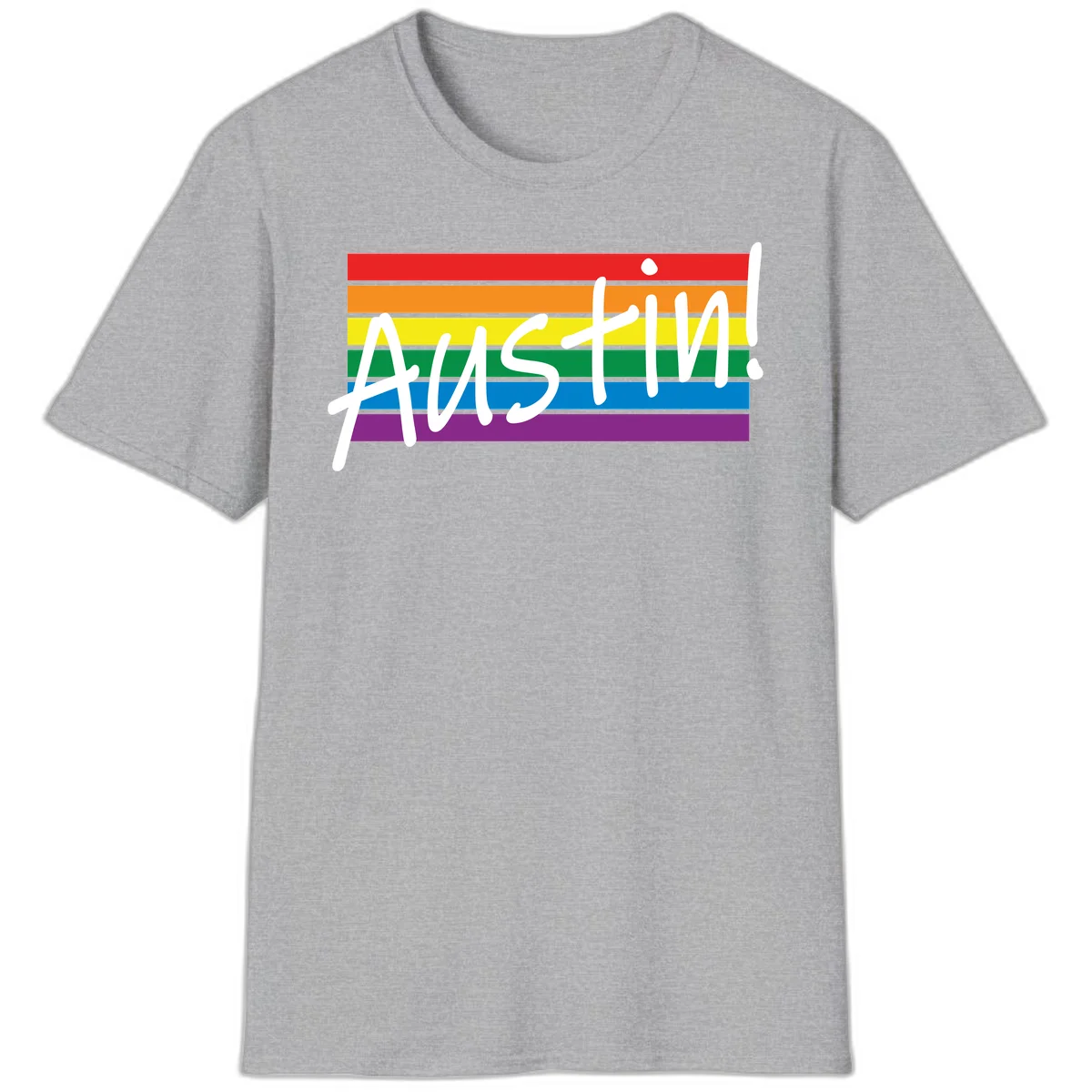 Austin pride rainbow flag design with white handwritten text overlaid on six horizontal rainbow stripes in Sport Grey