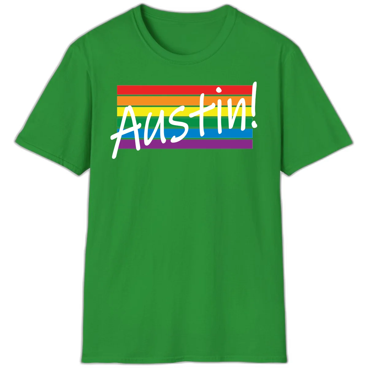 Austin pride rainbow flag design with white handwritten text overlaid on six horizontal rainbow stripes in Irish Green