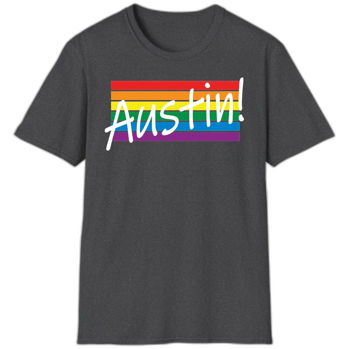 Austin pride rainbow flag design with white handwritten text overlaid on six horizontal rainbow stripes in Dark Heather
