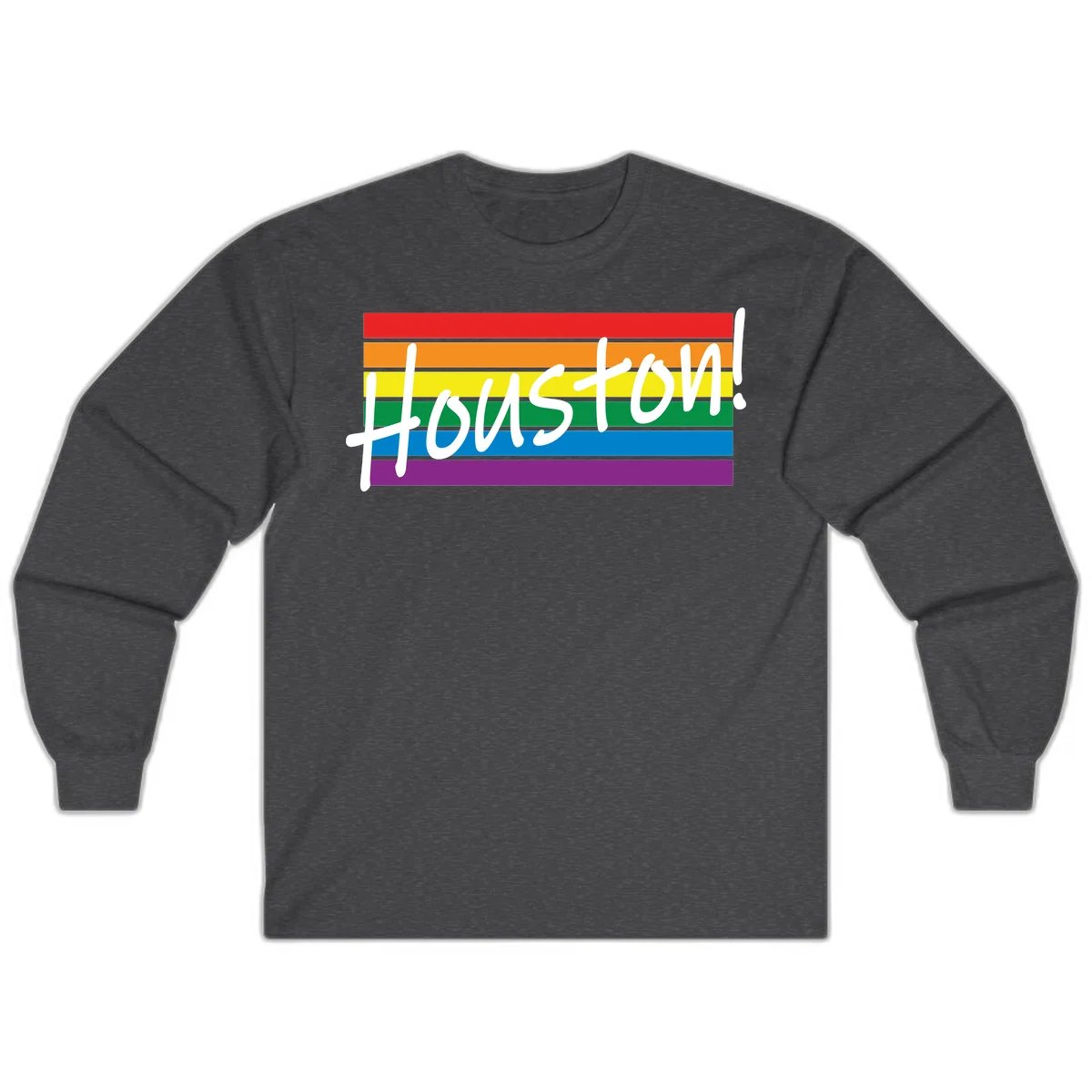 Houston pride celebration design with white handwritten text on rainbow flag stripes in red, orange, yellow, green, blue, and purple in Dark Heather