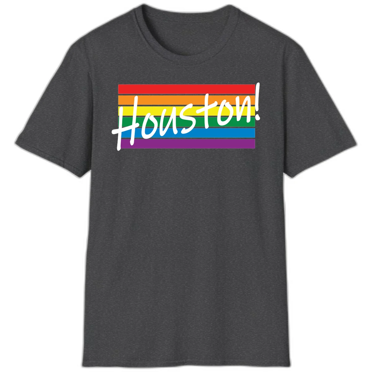 Houston pride celebration design with white handwritten text on rainbow flag stripes in red, orange, yellow, green, blue, and purple in Dark Heather