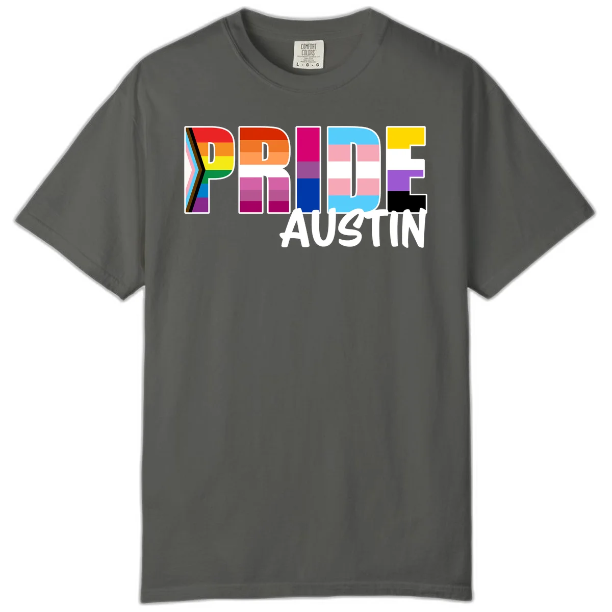Pride Austin design with rainbow-filled block letters incorporating multiple LGBTQ+ pride flag colors and patterns in Pepper