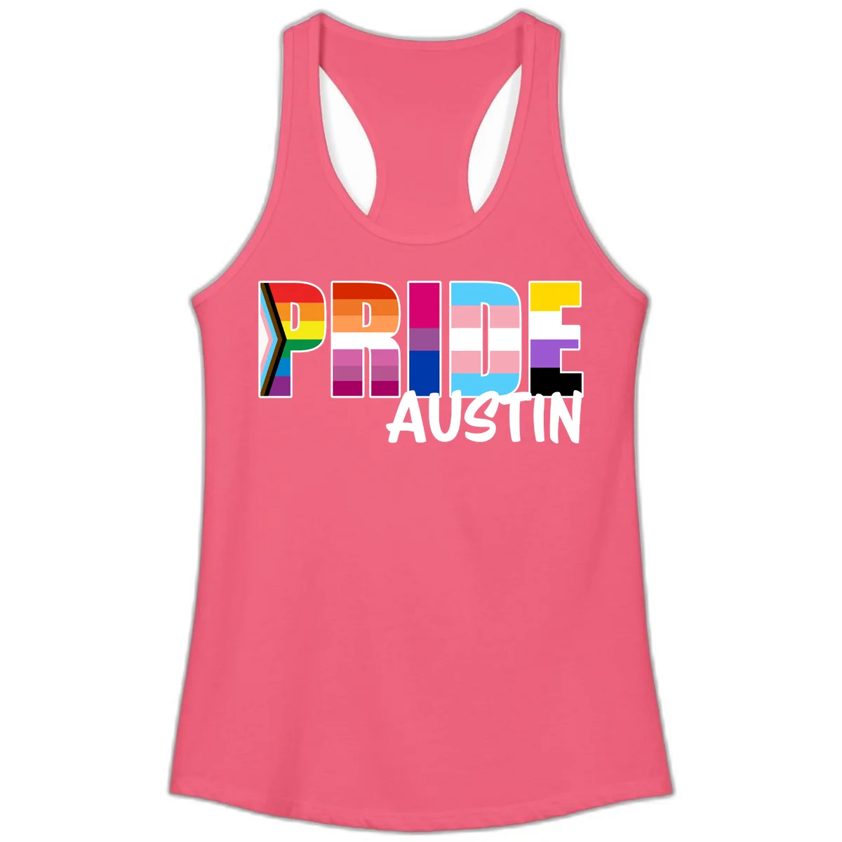 Pride Austin design with rainbow-filled block letters incorporating multiple LGBTQ+ pride flag colors and patterns in Hot Pink