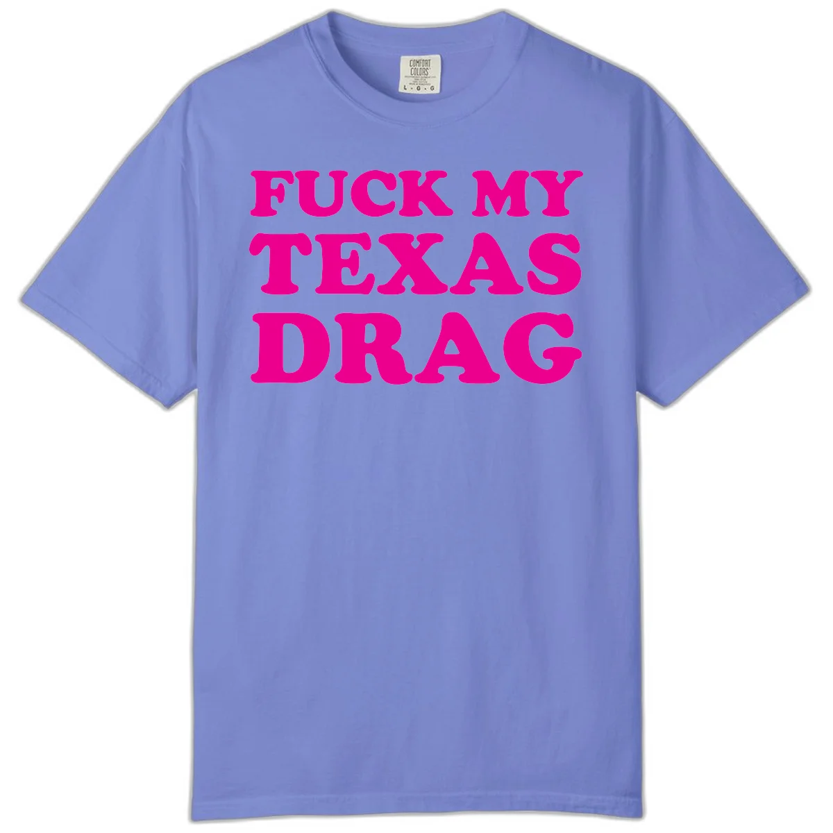 Bold magenta text reading 'Fuck My Texas Drag' in large chunky sans-serif letters on gray background in Flo Blue