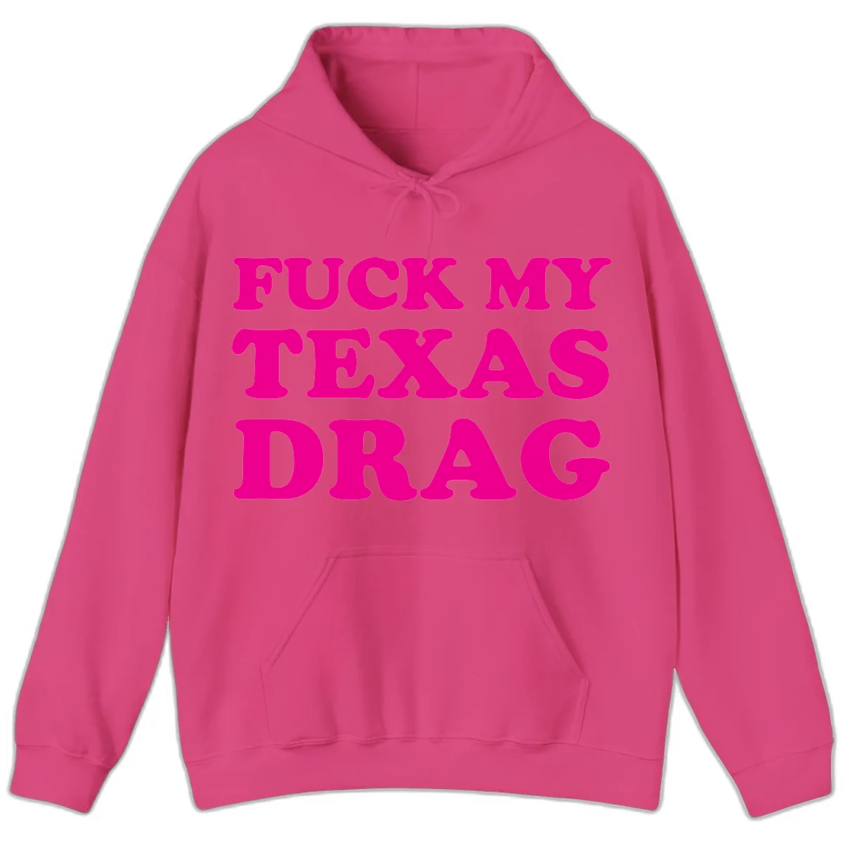 Bold magenta text reading 'Fuck My Texas Drag' in large chunky sans-serif letters on gray background in Heliconia