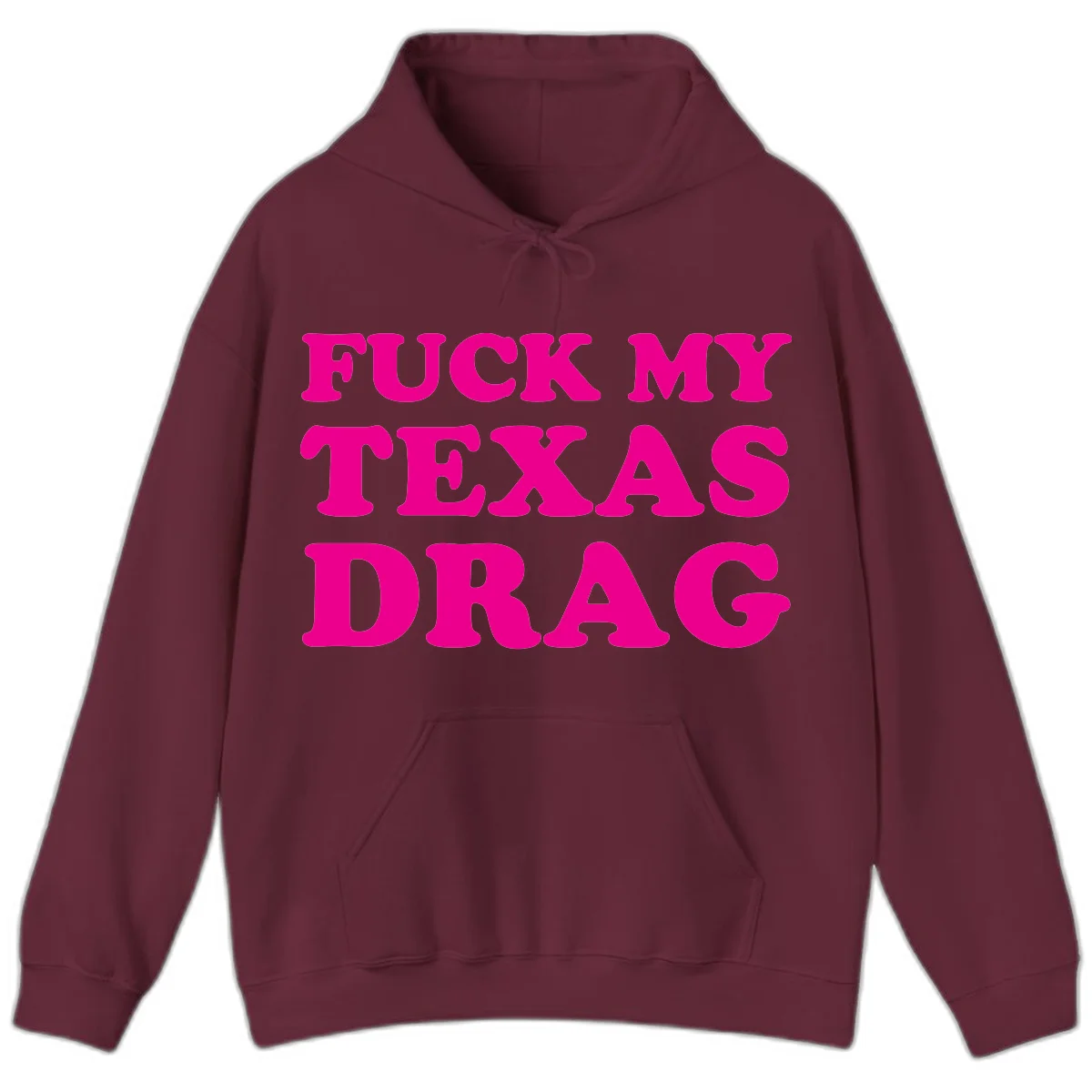 Bold magenta text reading 'Fuck My Texas Drag' in large chunky sans-serif letters on gray background in Maroon