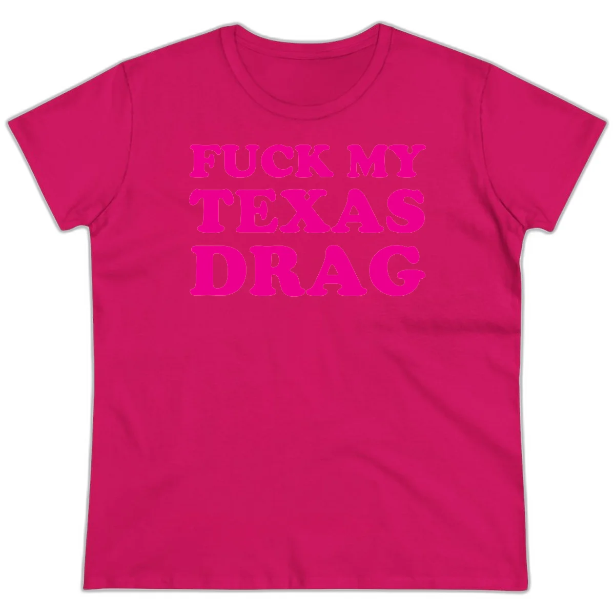 Bold magenta text reading 'Fuck My Texas Drag' in large chunky sans-serif letters on gray background in Heliconia