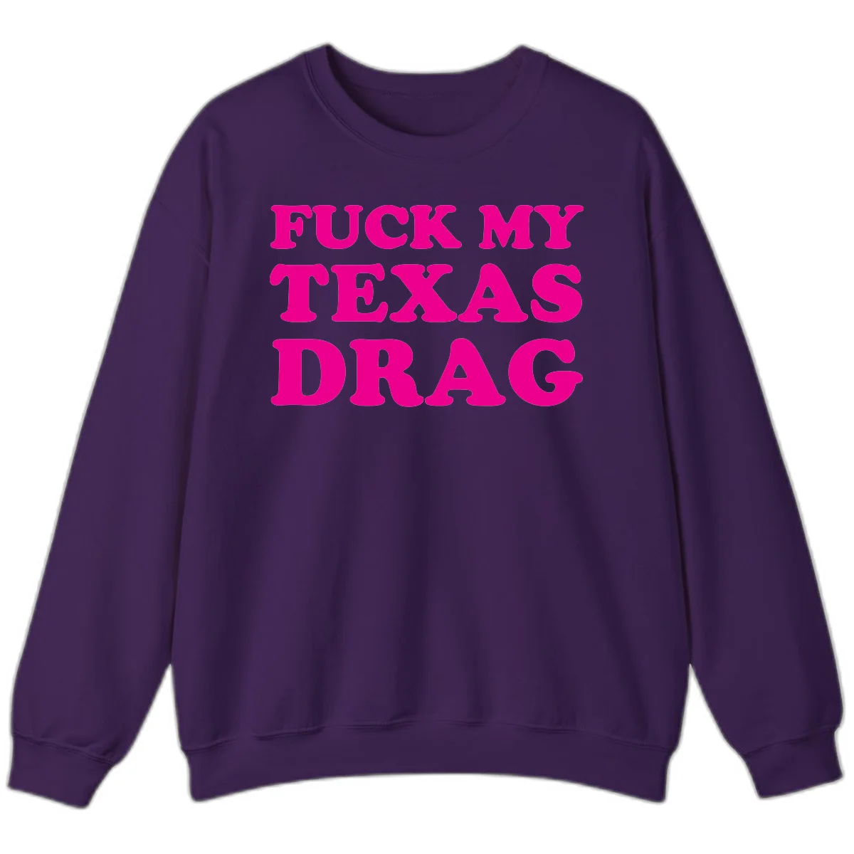 Bold magenta text reading 'Fuck My Texas Drag' in large chunky sans-serif letters on gray background in Purple