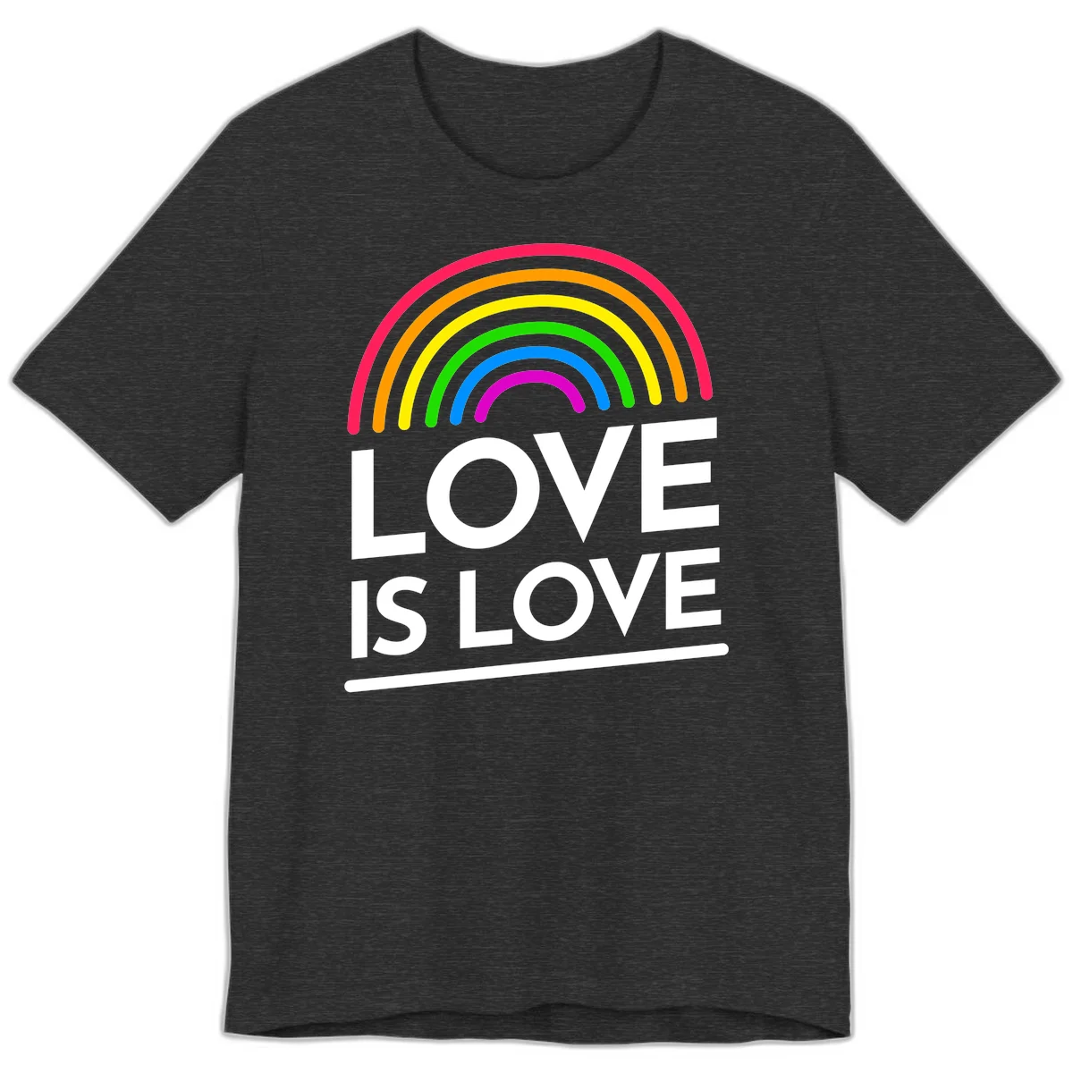 Love is love pride design with colorful rainbow arc and white text on gray background in Dark Grey Heather