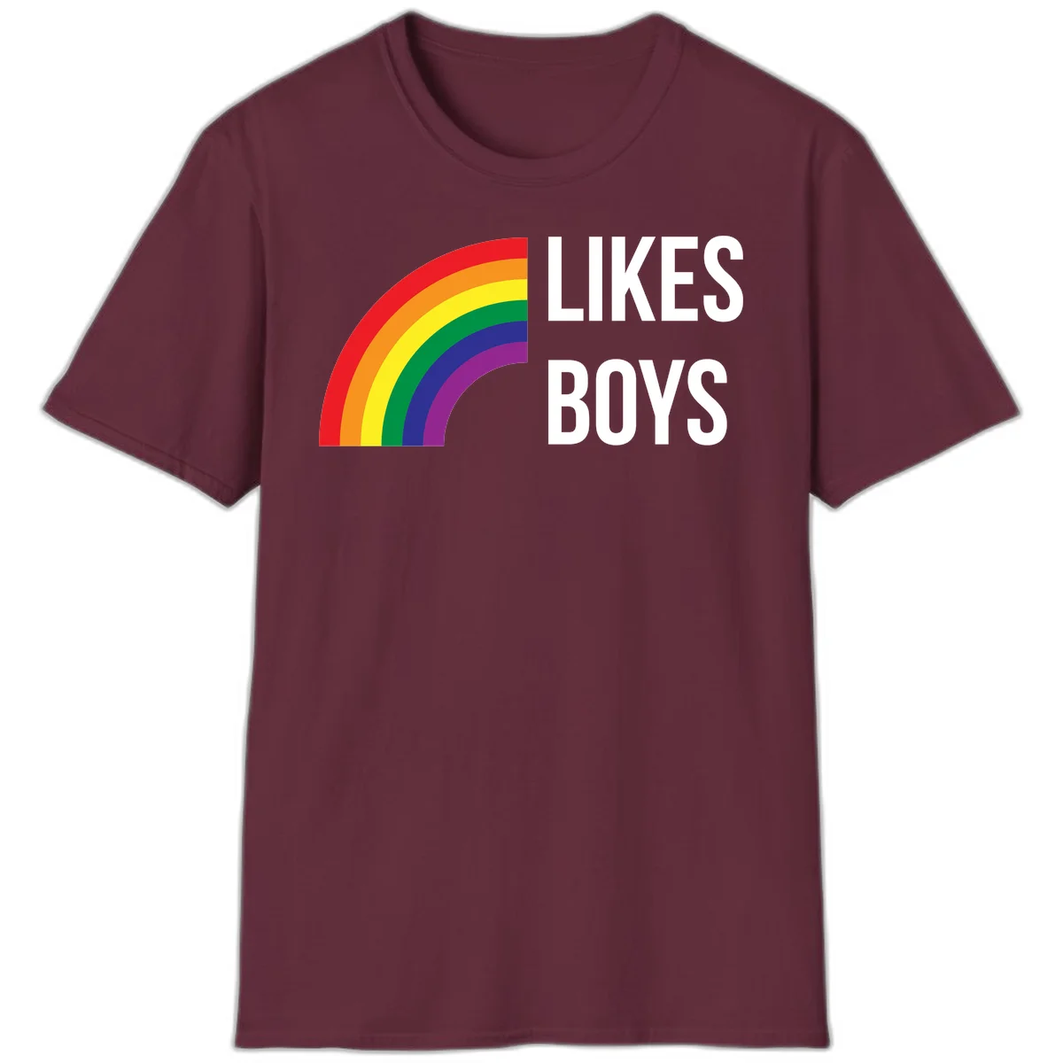 Likes boys pride design featuring a colorful rainbow arc with bold white text on gray background in Maroon