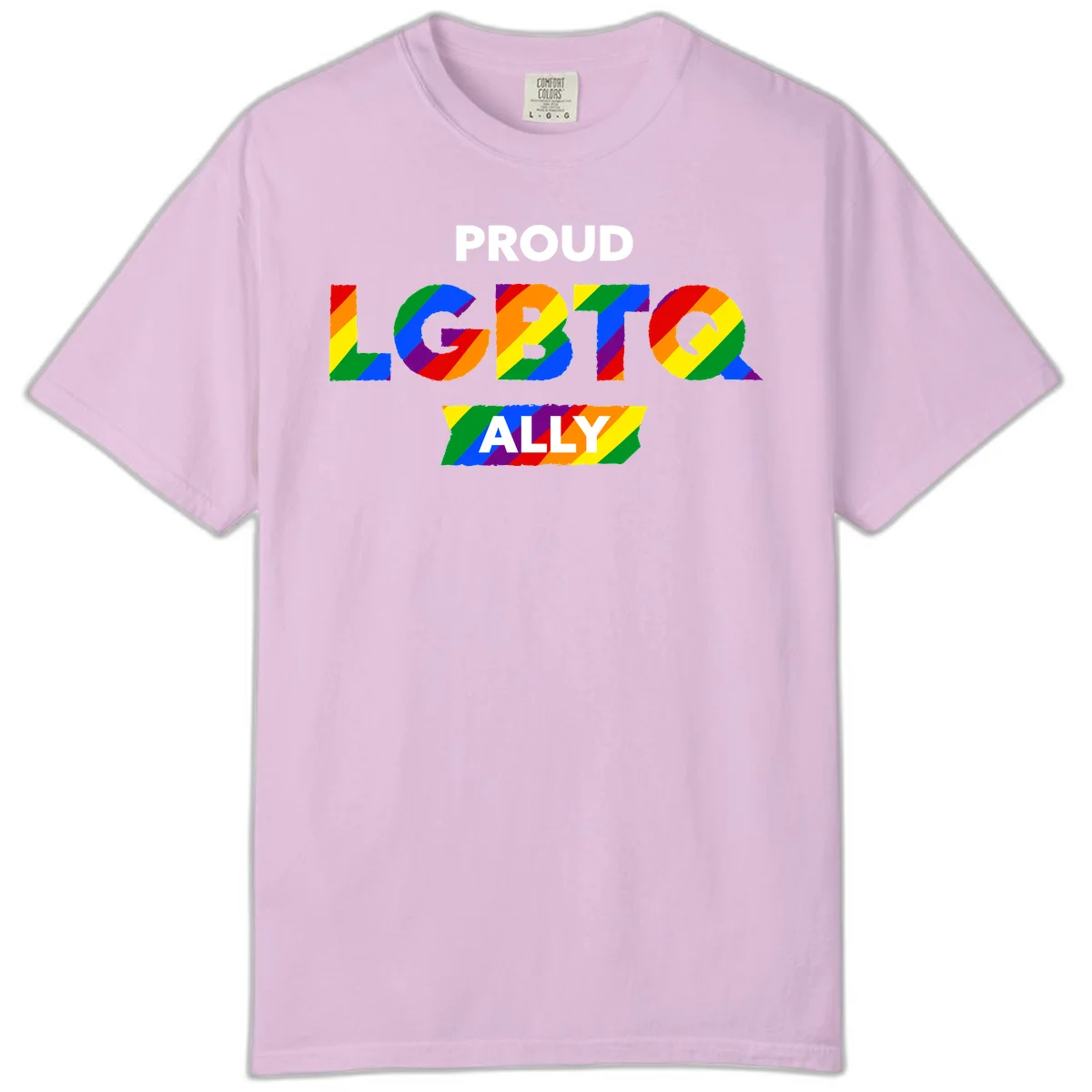 Colorful proud LGBTQ ally design with rainbow diagonal stripes filling large bold letters spelling out the message. in Orchid