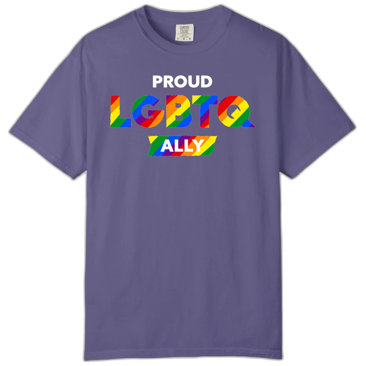 Colorful proud LGBTQ ally design with rainbow diagonal stripes filling large bold letters spelling out the message. in Grape