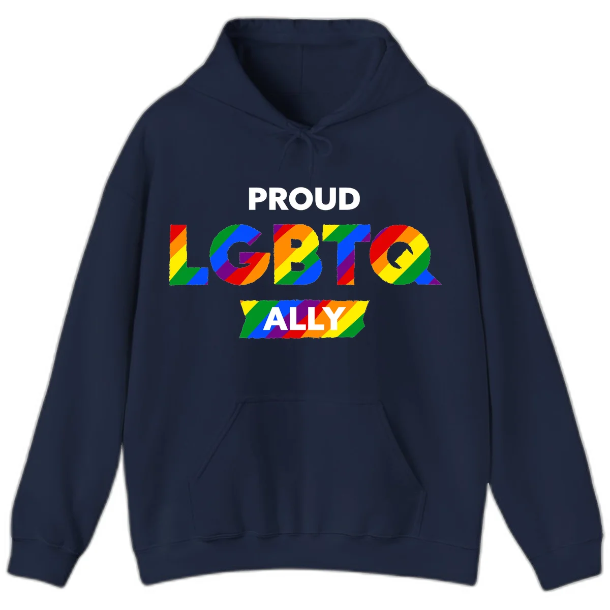 Colorful proud LGBTQ ally design with rainbow diagonal stripes filling large bold letters spelling out the message. in Navy