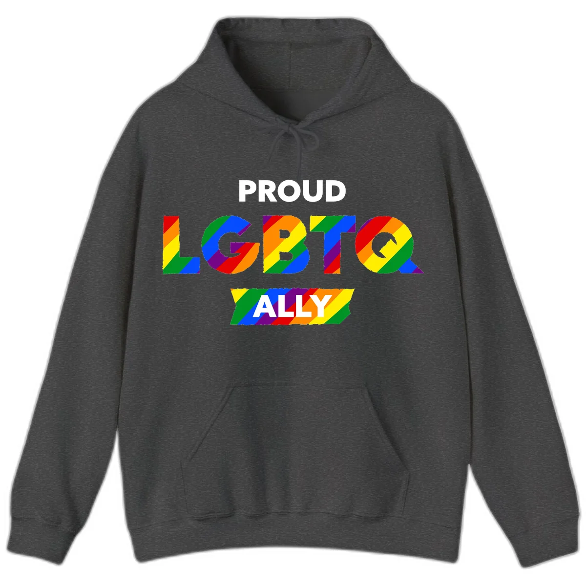 Colorful proud LGBTQ ally design with rainbow diagonal stripes filling large bold letters spelling out the message. in Dark Heather