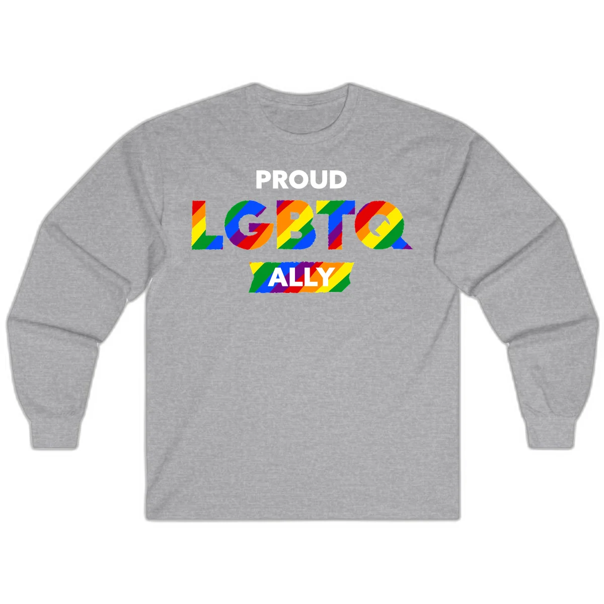 Colorful proud LGBTQ ally design with rainbow diagonal stripes filling large bold letters spelling out the message. in Sport Grey
