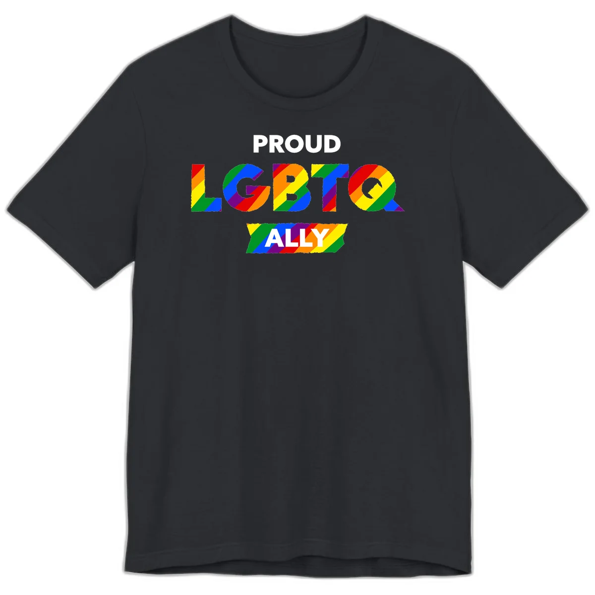 Colorful proud LGBTQ ally design with rainbow diagonal stripes filling large bold letters spelling out the message. in Vintage Black