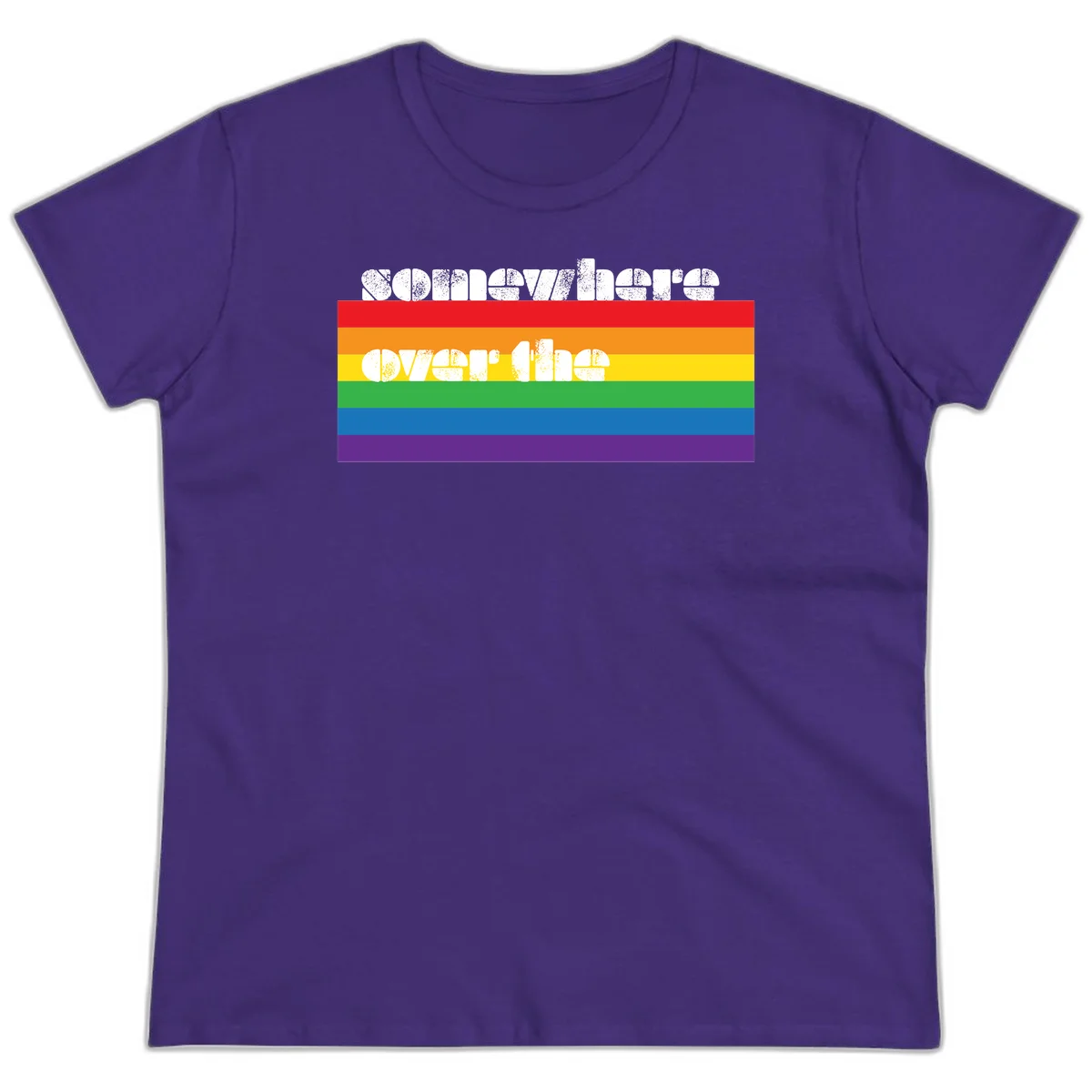 Somewhere over the rainbow pride design with white distressed text over six-color horizontal pride flag stripes in Purple