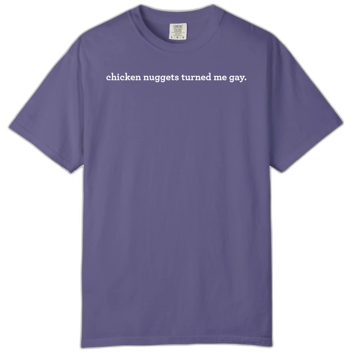White text reading 'chicken nuggets turned me gay' on gray background - humorous pride design in Grape