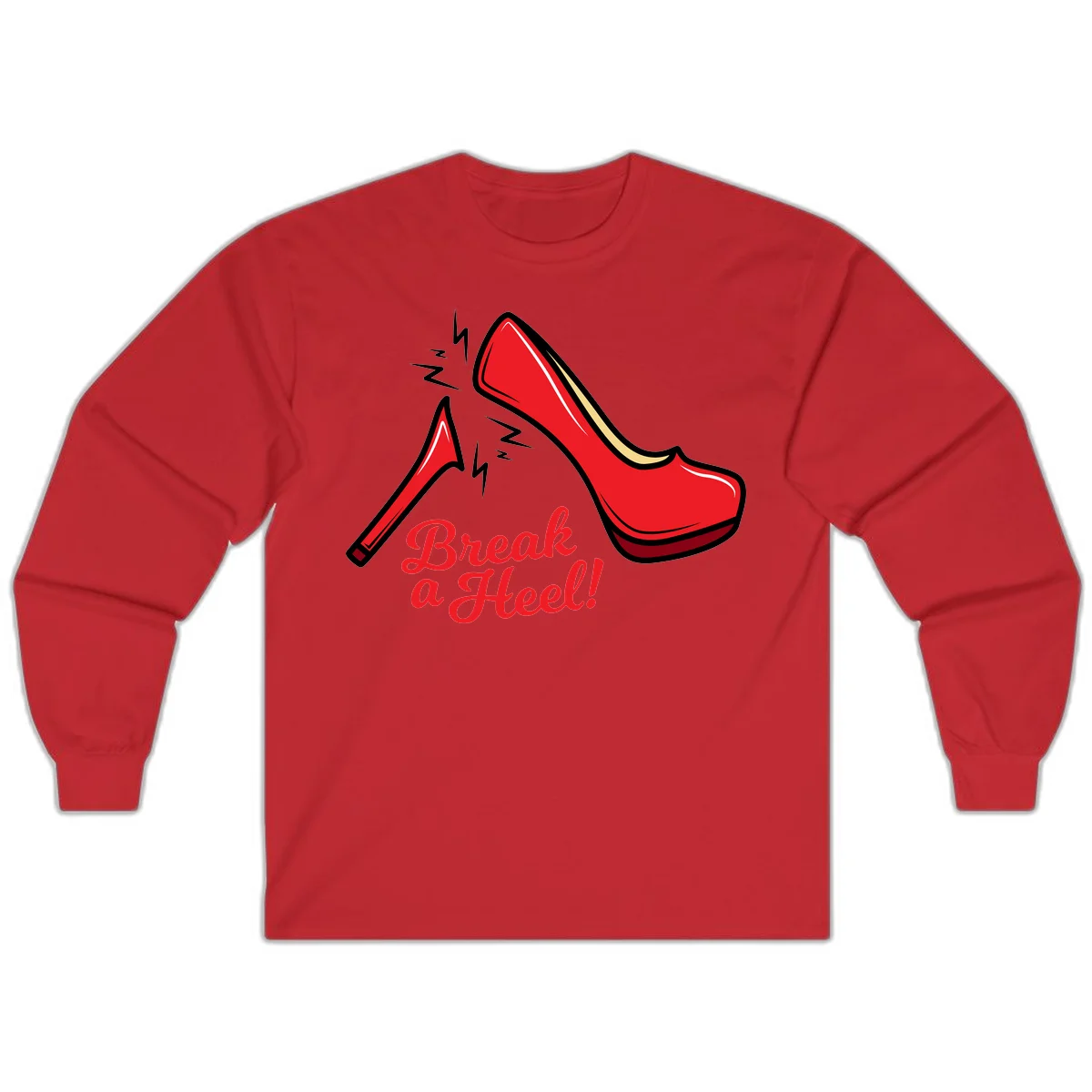 Illustration of red high heel shoes with lightning bolts and 'Break a Heel!' text - break-a-heel-fashion design in Red