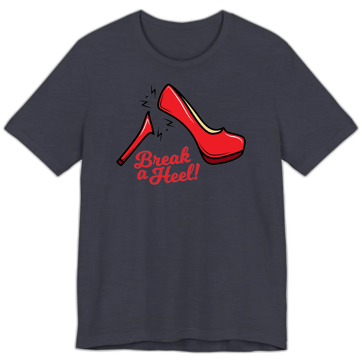 Illustration of red high heel shoes with lightning bolts and 'Break a Heel!' text - break-a-heel-fashion design in Heather Midnight Navy